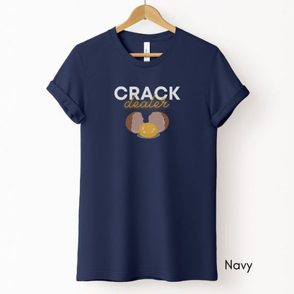 Crack Dealer Tee | Unisex Jersey Short Sleeve Tee | Funny Farm Life Tee | Chicken Egg Tee | Funny Egg Tee