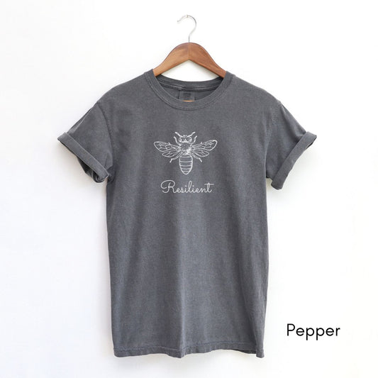 Bee Resilient | Unisex Garment-Dyed T-shirt | Homesteading Tshirt | Honey Bee Tee | Farm Life T-shirt | Motivational Tee