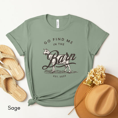 Find Me in the Goat Barn Tee | Dairy Goat Farmer's Short Sleeve Tee | Goat Lover T-shirt | Mother's Day Gift | Pastel Spring Color Tee